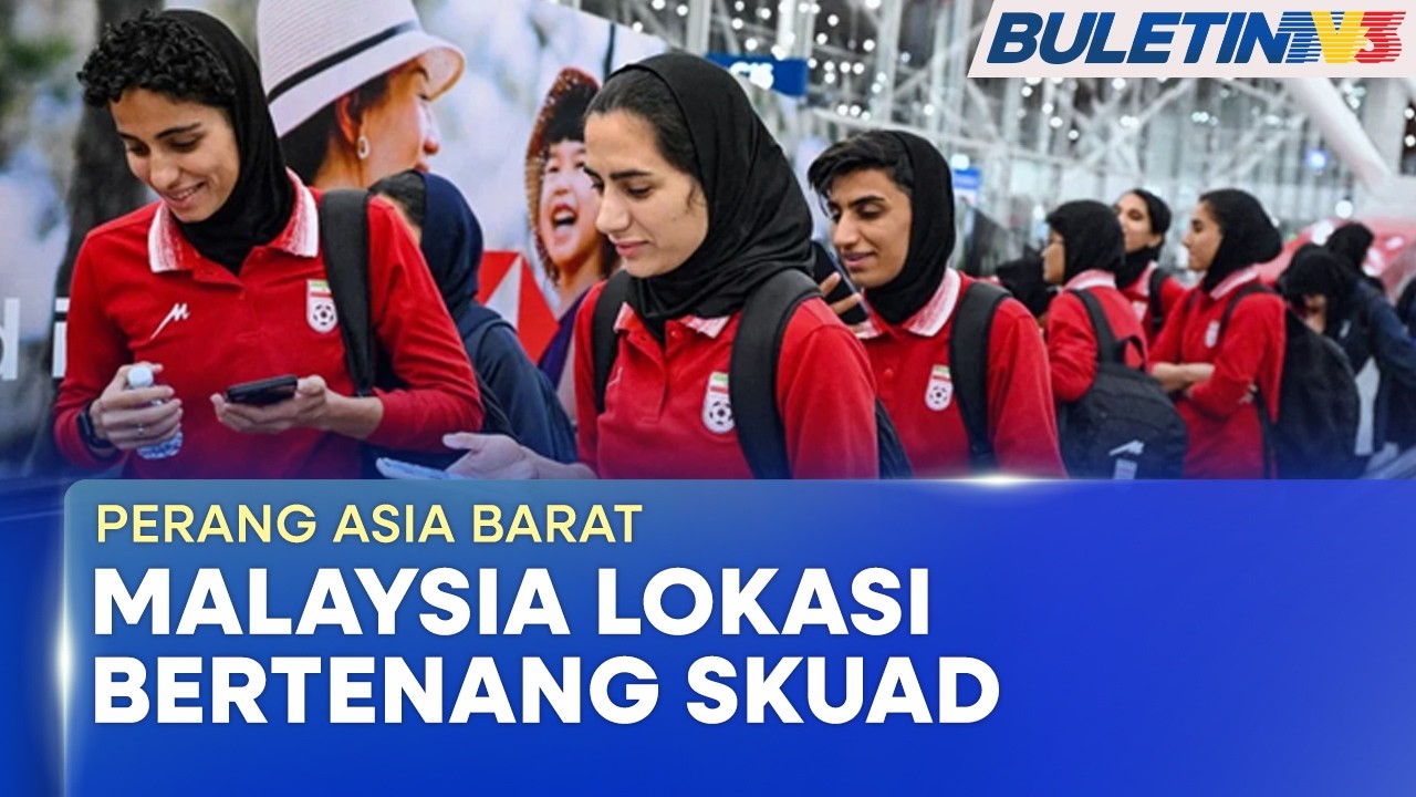 PERANG ASIA BARAT | Skuad Bola Sepak Iran Tiba Di Kuala Lumpur, Tunggu Penerbangan Pulang (BU)
