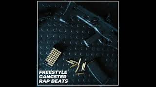 { FREESTYLE GANGSTER RAP } BEATS BY - ANNY