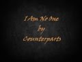 Counterparts - I Am No One [Lyrics]