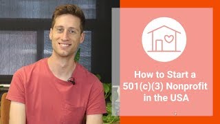 How to Start a Nonprofit in the USA 501(c)(3)  [Step by Step]