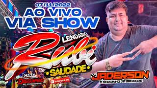 LENDÁRIO RUBI SAUDADE NA VIA SHOW DJ JAIRINHO 24-06-2019