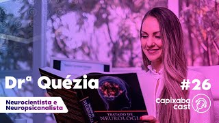 DRª QUÉZIA ANDERS - CAPIXABA CAST #26