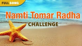 Namti Tomar Radha | Md.Aziz And Anuradha Padwal | Challenge | Bengali Latest Songs Thumb