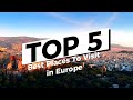 TOP 5 BEST PLACES TO VISIT IN EUROPE
