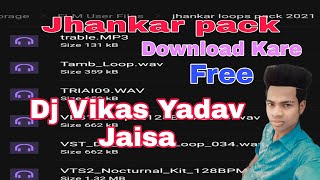 झन्कार Loops Download kare Free me। Dj Vikas yadav jaisa Fadu me screenshot 4
