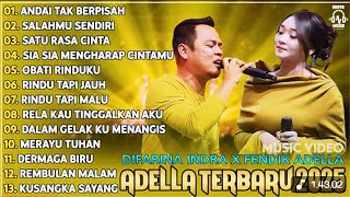 Download Lagu DUET TERBAIK ADELLA 2025 - DIFARINA INDRA FEAT FENDIK ADELLA - FULL ALBUM DANGDUT - OM ADELLA MP3 Download Lagu DUET TERBAIK ADELLA 2025 - DIFARINA INDRA FEAT FENDIK ADELLA - FULL ALBUM DANGDUT - OM ADELLA MP3