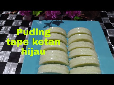 Resep Puding Tape Ketan Hijau Susu