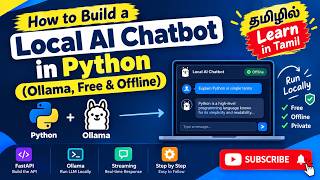 How to Build a Local AI Chatbot in Python (Ollama, Free & Offline) | Tamil