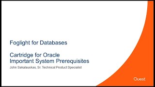 Foglight Cartridge for Oracle Important System Prerequisites