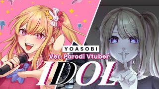 YOASOBI IDOL TAPI VERSI VTUBER