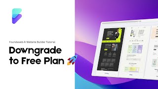 13. Downgrade to Free Plan in Foundaweb 🚀