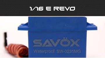 1/16 E Revo Upgrade 4 : Savox Servo