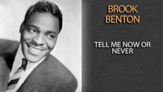 Watch Brook Benton Tell Me video
