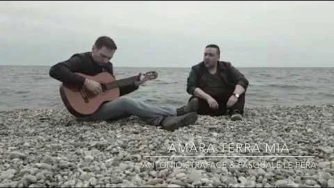 Amara Terra Mia di L.P &Antonio Straface