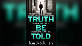 Match Highlights Truth Be Told by Kia Abdullah🎧 Mystery, Thriller & Suspense AudioBook