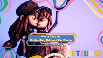 LOST IN RANDOM | Confronting Odd and The Queen! [ENDING] | Walkthrough | (No Commentary)