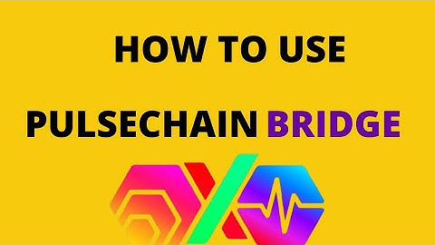 How to Bridge from PulseChain to Ethereum
