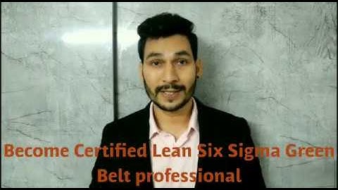 What is Lean Six Sigma Green Belt Training & Certification| what are the benefits | Dheerendra Negi