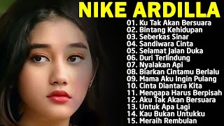 15 Tembang Nike Ardilla  Lagu Lawas  Lagu Pop Nostalgia 80an  90an  Lagu Kenangan
