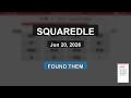 Squaredle: Found 53 Words Today! (Jun 20)