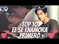 Top 10 DORAMAS donde el PROTAGONISTA SE ENAMORA PRIMERO