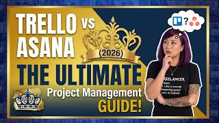 Trello vs Asana 2026 The Ultimate Project Management Guide