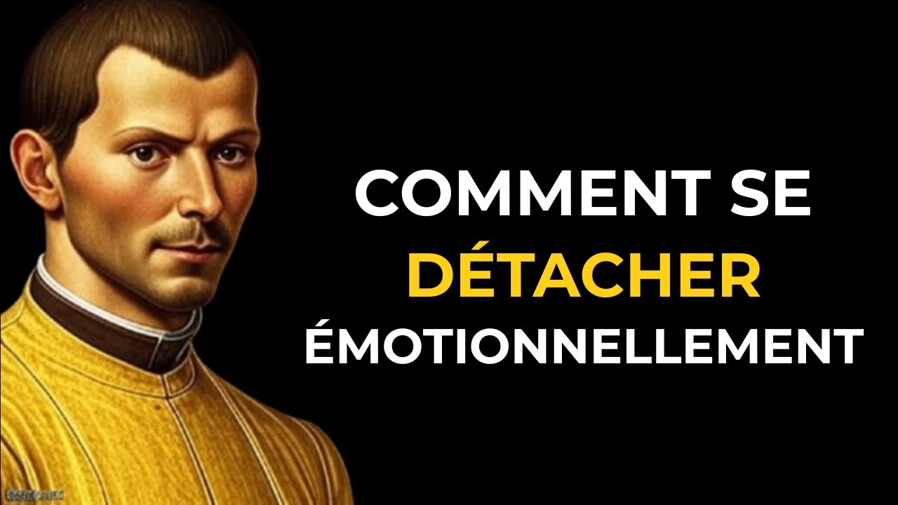 Maîtriser l’Art du Détachement Émotionnel – Machiavel