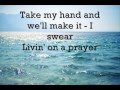 Bon Jovi - Livin' on a prayer (LYRICS)