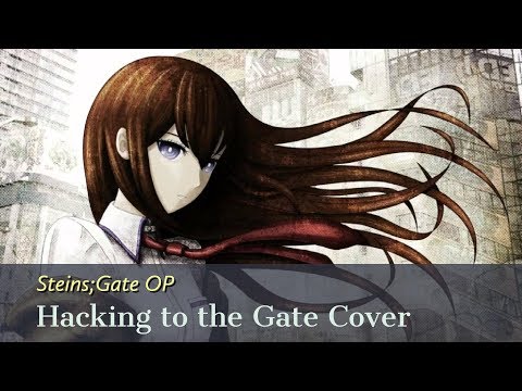 YouTube पर Steins;Gate OP - Hacking to the Gate Cover देखें