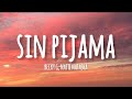 Becky g  natti natasha  sin pijama lyrics