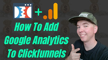 How To Add Google Analytics To Clickfunnels