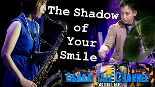 The Shadow of Your Smile by Osaka Jazz Channel 29,215 views 6 months ago 7 minutes, 54 seconds