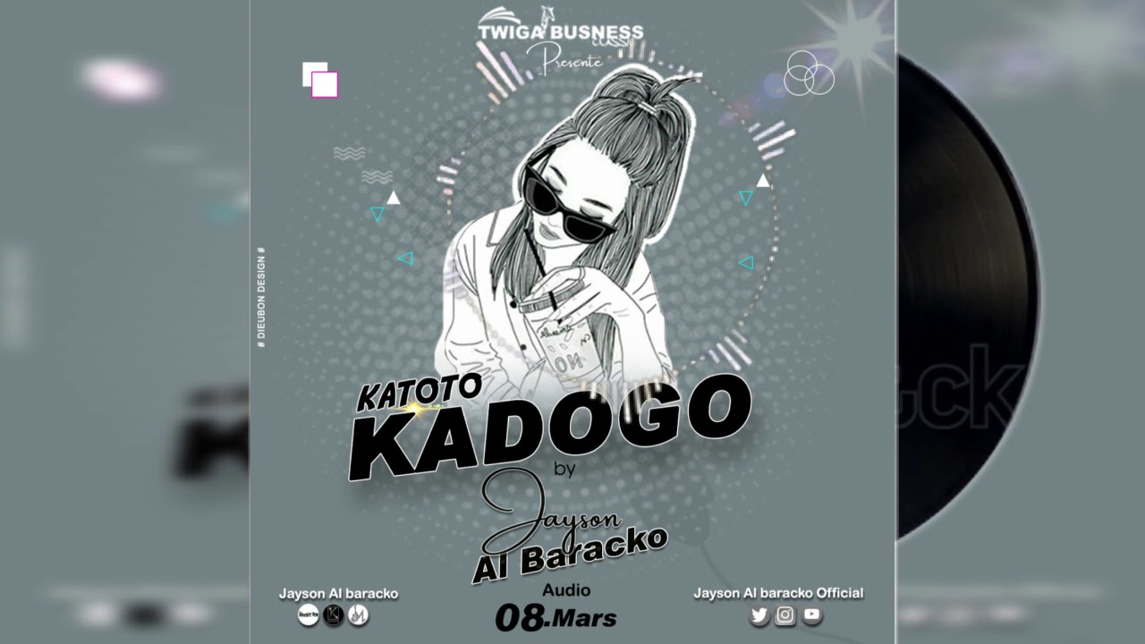 Katoto Kadogo by Jayson Al barackoOfficial Music Audio