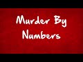 The Police - Murder By Numbers - Lyrics