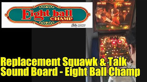 Replacement Squawk & Talk Sound Board #32: Eight Ball Champ Pinball