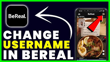How to Change Username in BeReal