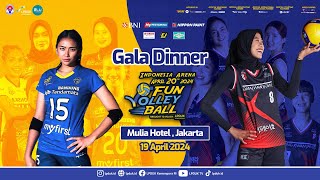 Gala Dinner dan Ramah Tamah 'Fun Volley Ball 2024' (INDONESIA ALL STARS v RED SPARKS)