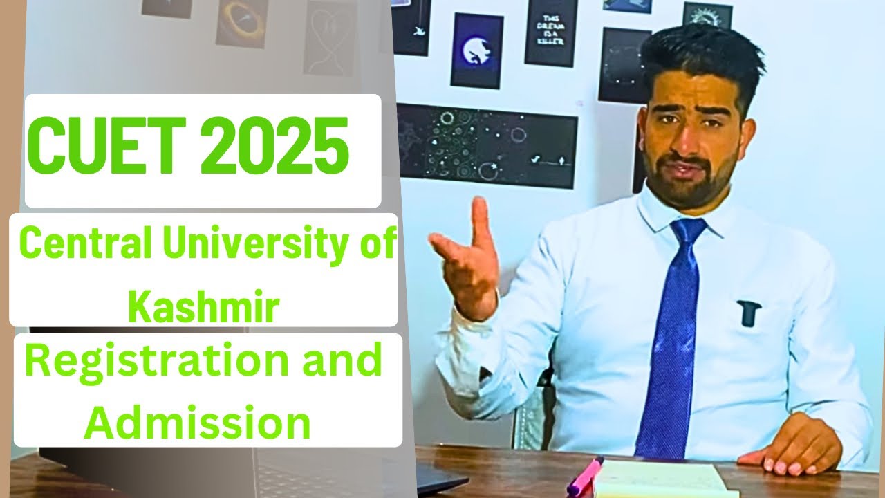 Exam Date, Eligibility & Important Tips CUET UG/PG 2025 | Central University of Kashmir Admission