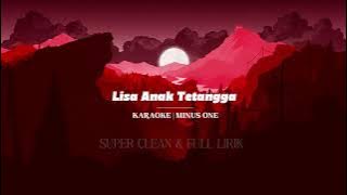 Karaoke Lagu Timur - LISA ANAK TETANGGA - Irian Jaya 95 (Minus One)