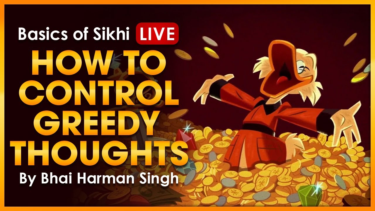 How to control greedy thoughts | Bhai Harman Singh