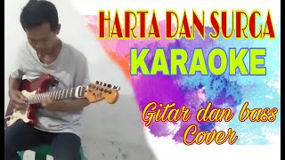 HARTA DAN SURGA KARAOKE LIRIK Gitar dan Bass Cover