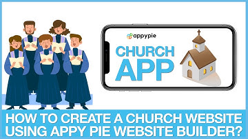 How to create a Church Website with Appy Pie