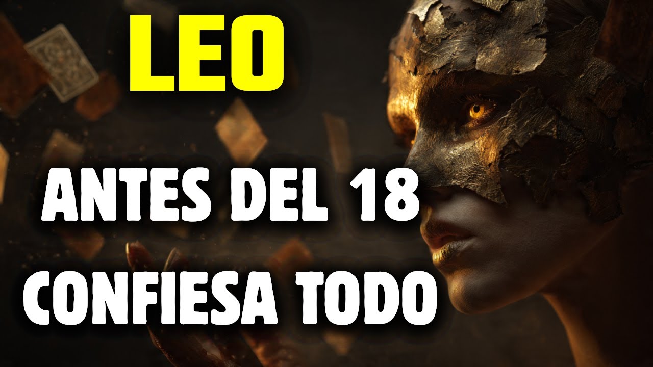LEO♌🚨ANTES DEL 18 DE ENERO! ALGUIEN CONFIESA LO QUE ESCONDÍA😱UNA NOTICIA TE SACUDE EL TRONO
