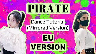 EVERGLOW Pirate- Dance Tutorial (EU version)