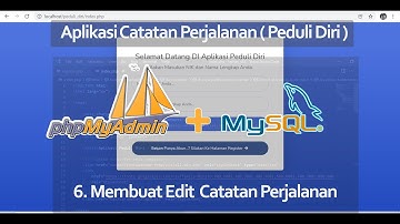6. Membuat Fitur Edit Catatan Perjalanan - Aplikasi Catatan Perjalanan UKK RPL 2022 Versi Database