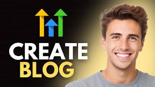 How To Create A Blog In GoHighLevel (2026) - Full Guide
