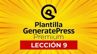 Plantilla GENERATEPRESS para WORDPRESS [LECCIÓN 9 - Ajustes de WooCommerce y CSS]