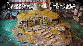 Burrow House Scratch-build