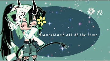 #royalsdandelion//mep part 17//dandelions mep//