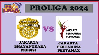 🔴 LIVE JAKARTA BHAYANGKARA PRESISI vs JAKARTA PERTAMINA PERTAMAX | Proliga Bolavoli 2024